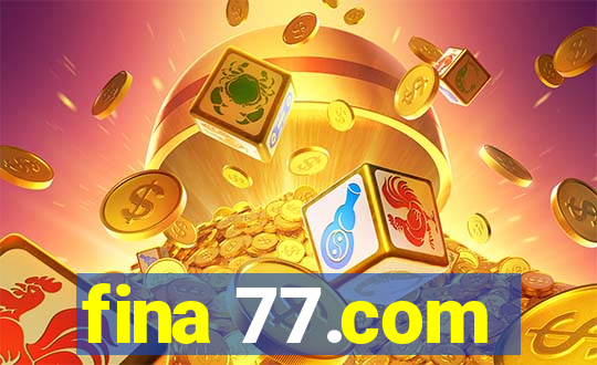 fina 77.com